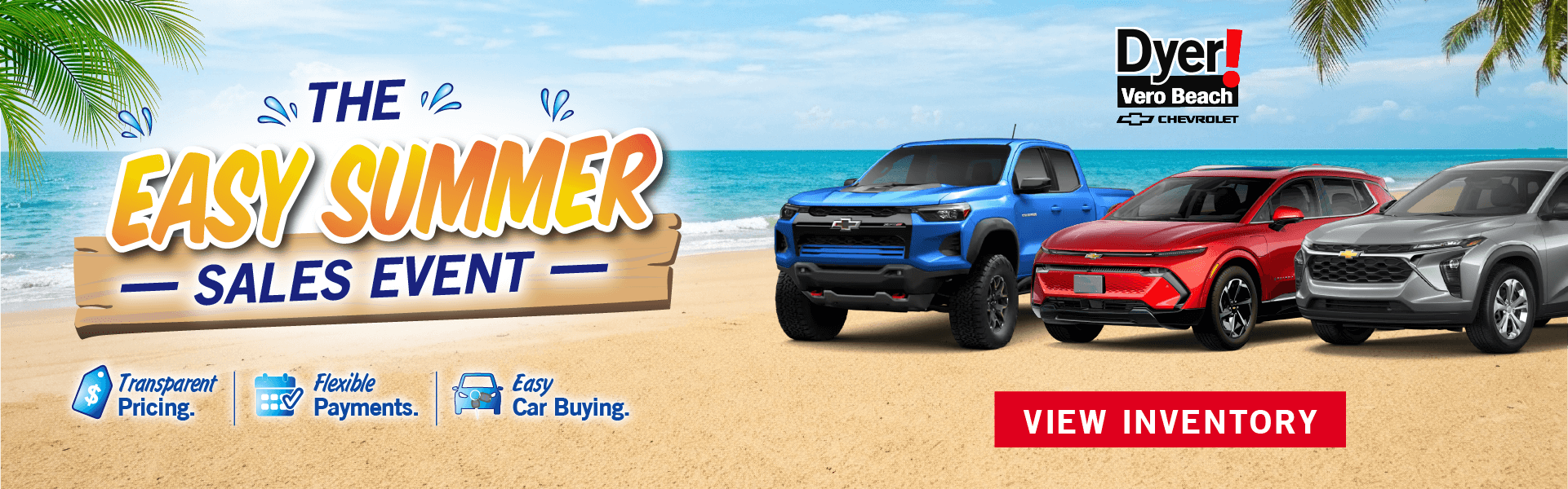 Easy Summer Sales Event at Dyer Chevy