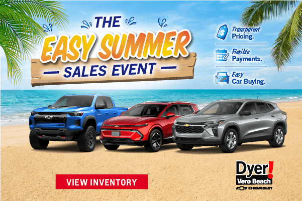 Easy Summer Sales Event at Dyer Chevy